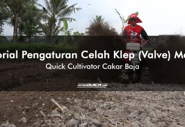 TUTORIAL PENGATURAN CELAH KLEP (VALVE) MESIN QUICK CULTIVATOR CAKAR BAJA